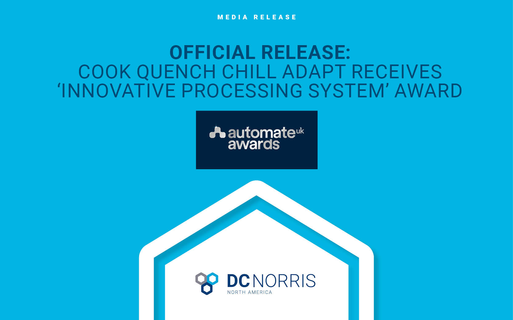 a vibrant blue background is showcasing a headline that reads "Official Release: Cook Quench Chill Adapt Receives Innovative Processing System Award"