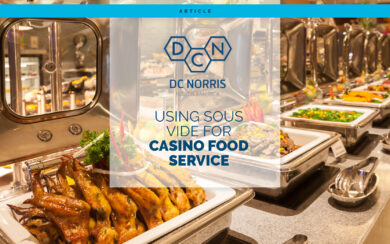 headline in blue reads "Using Sous Vide for Casino Food Service" and is beneath the DC Norris North America logo. The background image is a long bank of buffet dishes with open lids at a casino buffet